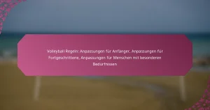 featured-image-volleyball-regeln-anpassungen-fur-anfanger-anpassungen-fur-fortgeschrittene-anpassungen-fur-menschen-mit-besonderen-bedurfnissen